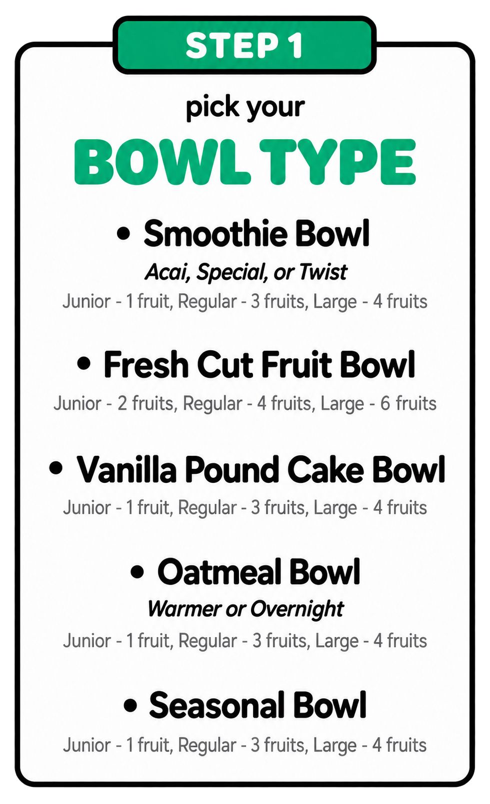 Step 1: Pick your bowl type